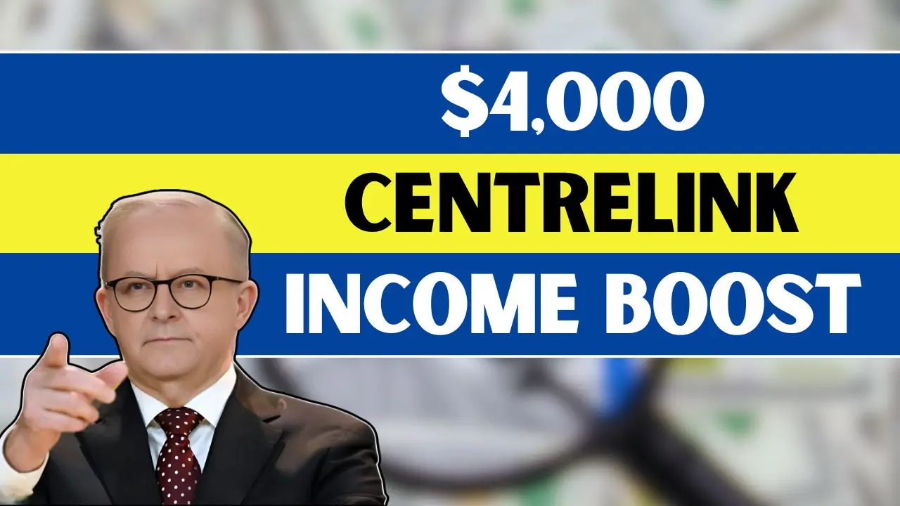 4000 Centrelink Income Boost