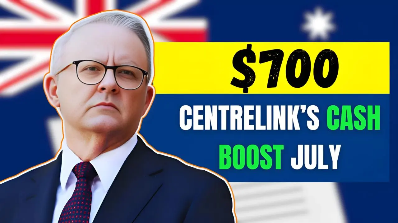 700 Centrelink Cash Boost Coming This July 1